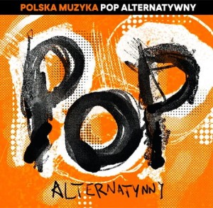Various – Polska Muzyka: Pop Alternatywny LP