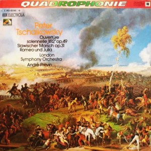 Peter Tschaikowsky, London Symphony Orchestra, André Previn – Ouvertüre Solennelle „1812“ Op.49 / Slawischer Marsch Op.31 / Romeo Und Julia LP