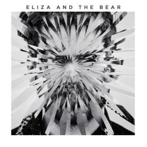 Eliza And The Bear – Eliza And The Bear LP