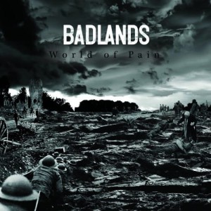 Badlands – World Of Pain 7"