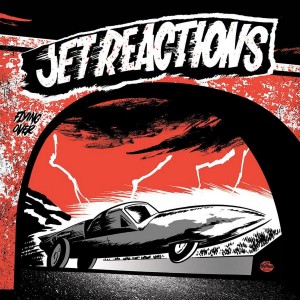 Jet Reactions – More Reaction 7"