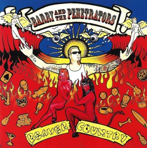 Barry And The Penetrators – Beaver Country (CD)