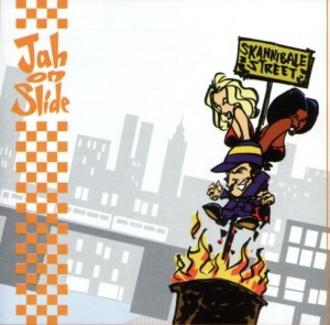 Jah On Slide – Skannibale Street (CD)