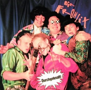 Die Frohlix – Durchgeknallt LP