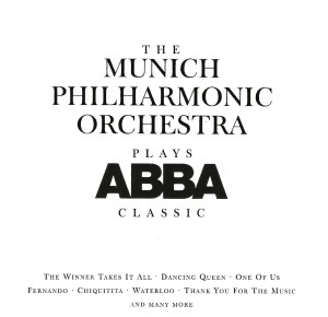 The Munich Philharmonic Orchestra – Plays ABBA Classic  (CD)