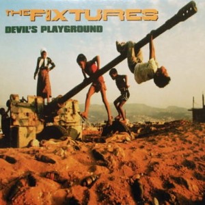 The Fixtures – Devil's Playground (CD)