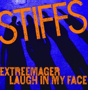 The Stiffs – Extreemager 7"