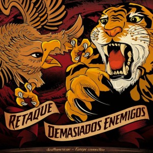 Retaque / Demasiados Enemigos – Southamerican Europe Connection LP