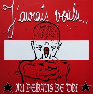 J'Aurais Voulu – Au-Dedans De Toi LP
