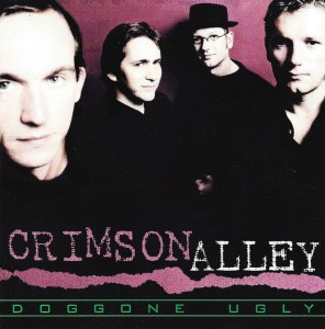 Crimson Alley ‎– Doggone Ugly (CD)