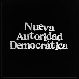 Nueva Autoridad Democrática ‎– Nueva Autoridad Democrática LP