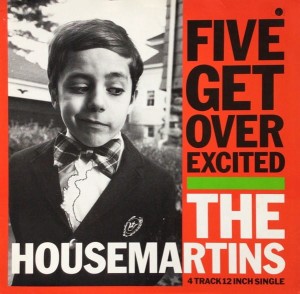 The Housemartins – Five Get Over Excited 12"