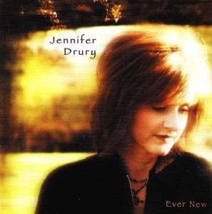 Jennifer Drury – Ever New (CD)