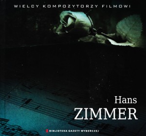 Hans Zimmer ‎– Wielcy Kompozytorzy Filmowi (CD)