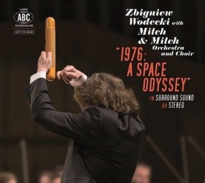 Zbigniew Wodecki With Mitch & Mitch Orchestra And Choir – 1976: A Space Odyssey (CD+DVD)