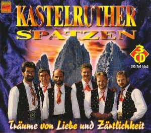 Kastelruther Spatzen – Träume Von Liebe Und Zärtlichkeit (Box 3CD)