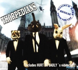 Thorpedians – Maximum Hard Reggae From The Top (CD)