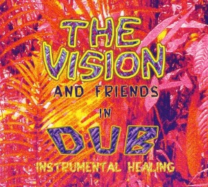 The Vision – Instrumental Healing (CD)