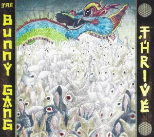 The Bunny Gang – Thrive (CD)