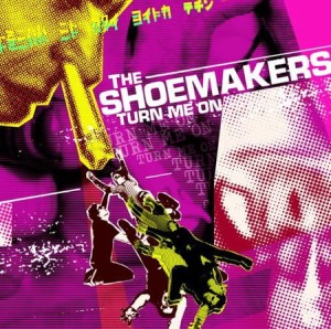 The Shoemakers ‎– Turn Me On LP