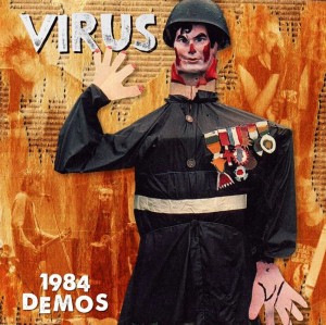 Virus – 1984 Demos LP