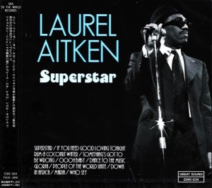 Laurel Aitken – Superstar (CD)