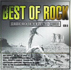 Various – Best Of Rock: Classic Rock Anthems By The Masters 3 (CD)