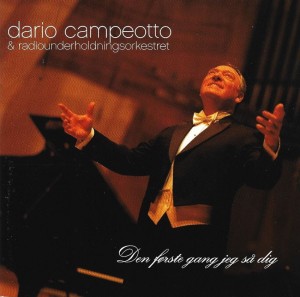 Dario Campeotto & RadioUnderholdningsOrkestret – Den Første Gang Jeg Så Dig (CD)