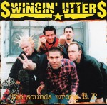 Swingin' Utters – The Sounds Wrong E.P. (CD)