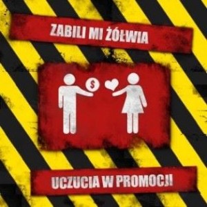 Zabili Mi Żółwia – Uczucia W Promocji (CD)