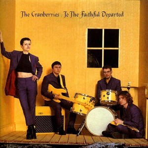 The Cranberries – To The Faithful Departed (CD)