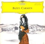 Bizet - Oralia Dominguez, Josef Metternich, Ferenc Fricsay, Chor Der Bayerischen Staatsoper – Carmen (Auszüge In Deutscher Sprache) 7"