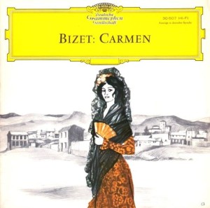 Bizet - Oralia Dominguez, Josef Metternich, Ferenc Fricsay, Chor Der Bayerischen Staatsoper – Carmen (Auszüge In Deutscher Sprache) 7"