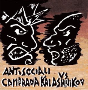 Antisociali / Camarada Kalashnikov – Antisociali Vs Camarada Kalashnikov (CD)