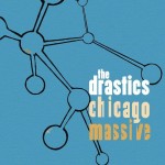 The Drastics – Chicago Massive (2CD)