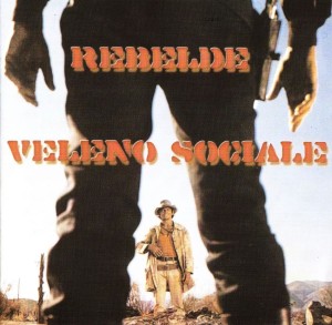 Rebelde / Veleno Sociale – Rebelde / Veleno Sociale (CD)