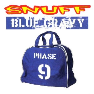 Snuff – Blue Gravy: Phase 9 (CD)