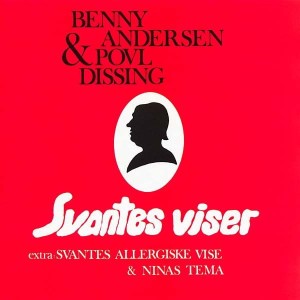 Benny Andersen & Povl Dissing – Svantes Viser (CD)