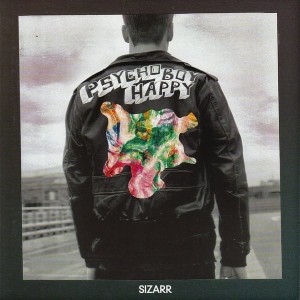 Sizarr ‎– Psycho Boy Happy (CD)
