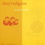 Bad Religion – The Process Of Belief (CD)