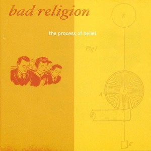 Bad Religion – The Process Of Belief (CD)