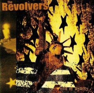 The Revolvers – End Of Apathy (CD)