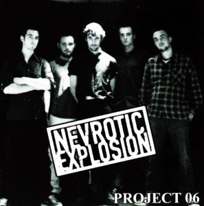 Nevrotic Explosion – Project 06 LP