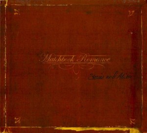 Matchbook Romance – Stories And Alibis (CD)