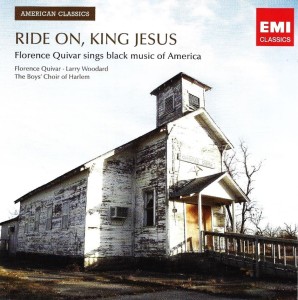 Florence Quivar, Harlem Boys' Choir & Joseph Joubert, Larry Woodard – Ride On, King Jesus! (CD)
