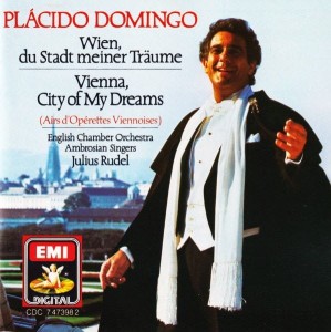 Plácido Domingo, English Chamber Orchestra, Ambrosian Singers*, Julius Rudel – Wien, Du Stadt Meiner Träume (CD)