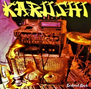 Karushi – Bastard Rock (CD)