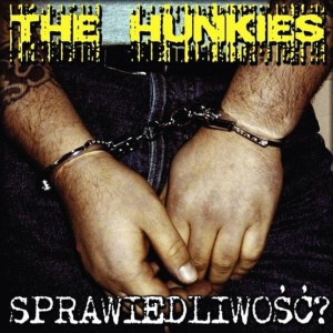 The Hunkies ‎– Sprawiedliwość? (CD)