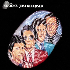 The Crooks – Just Released (CD)