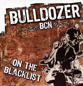 Bulldozer BCN – On The Blacklist (CD)